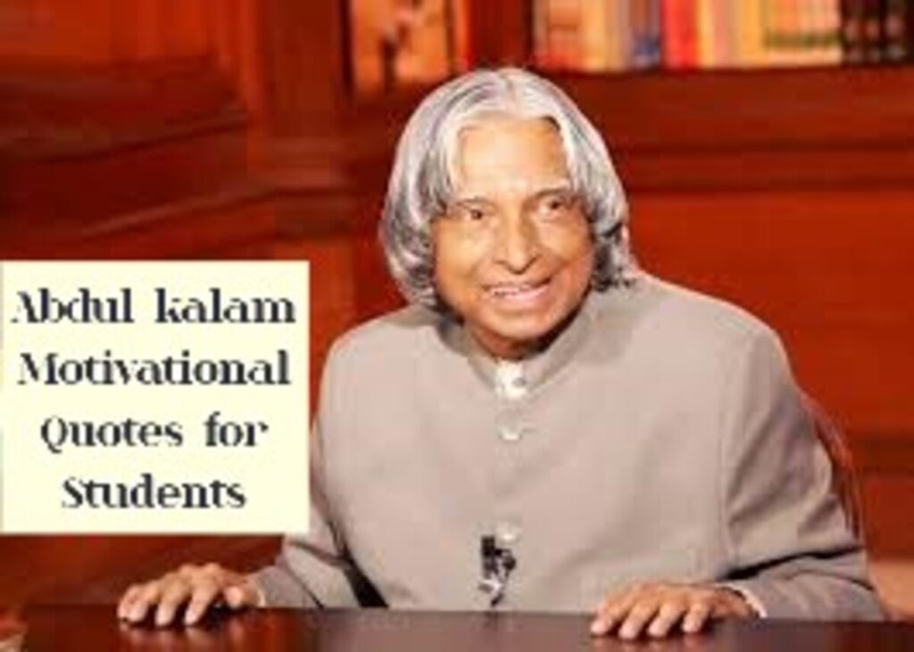 Abdul kalam Motivational Quotes for Students