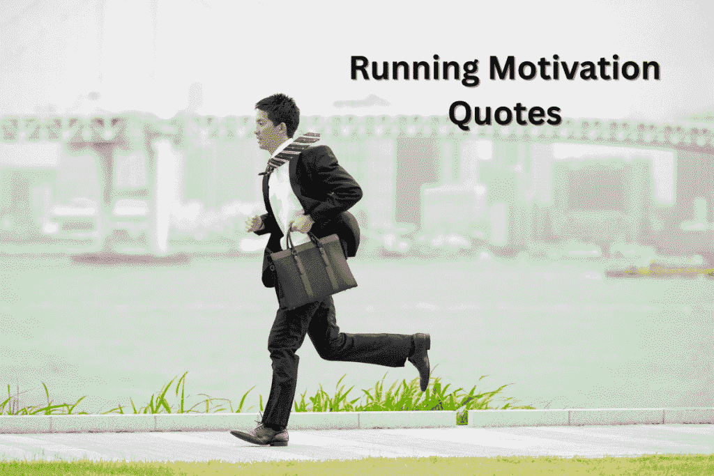 Running Motivation Quotes