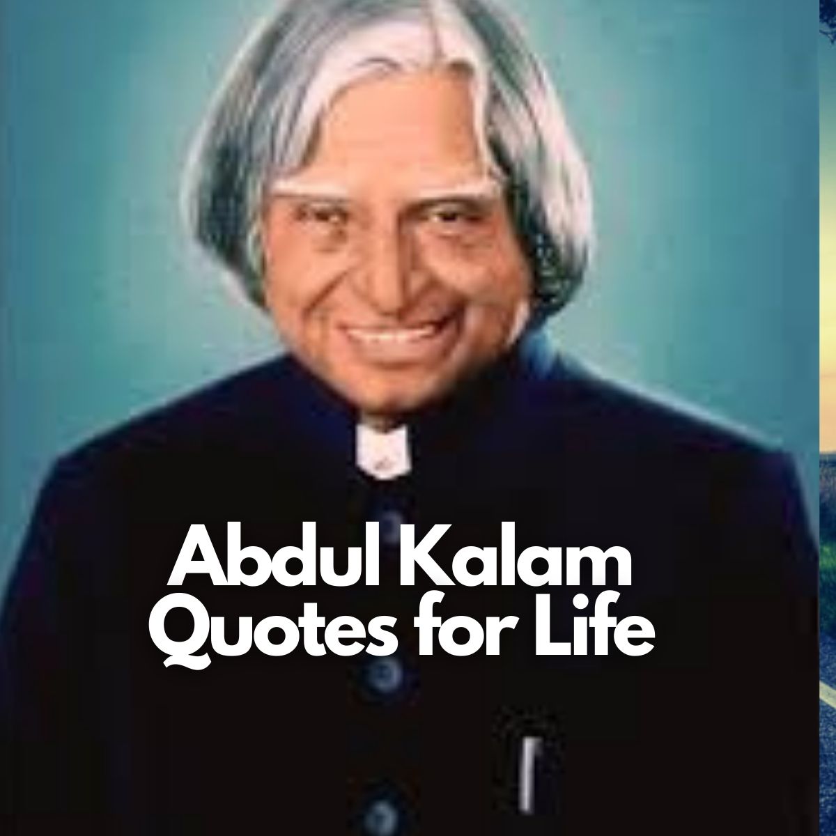 Abdul Kalam Quotes for Life