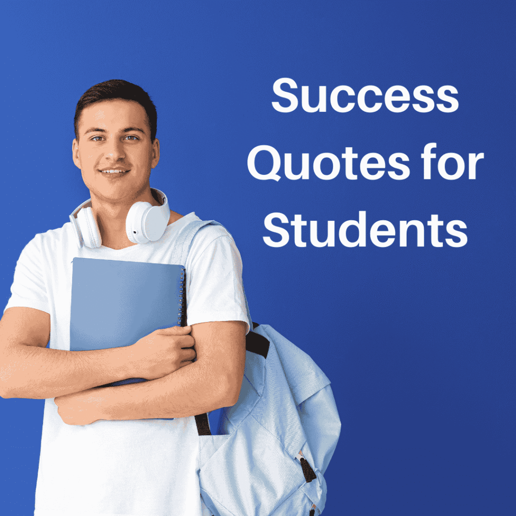 Success Quotes for Students