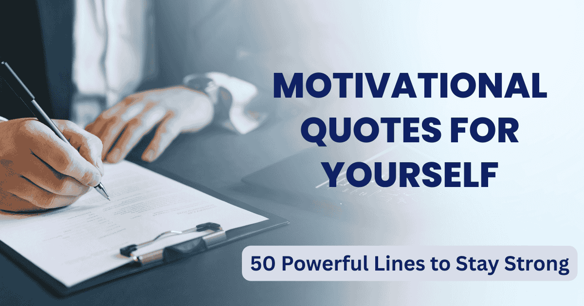 Motivational Quotes for Yourself
