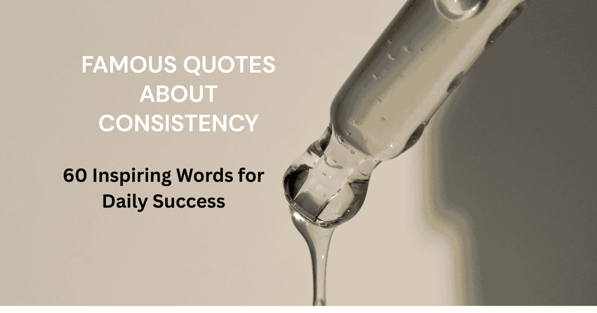 Famous Quotes about Consistency