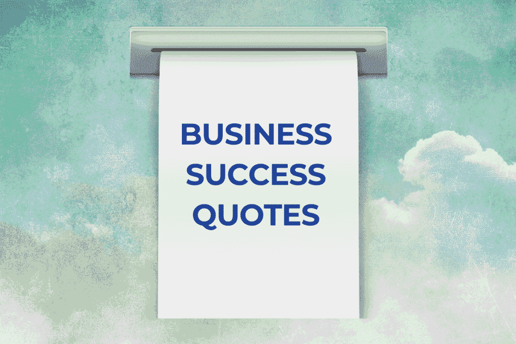 Business Success Quotes