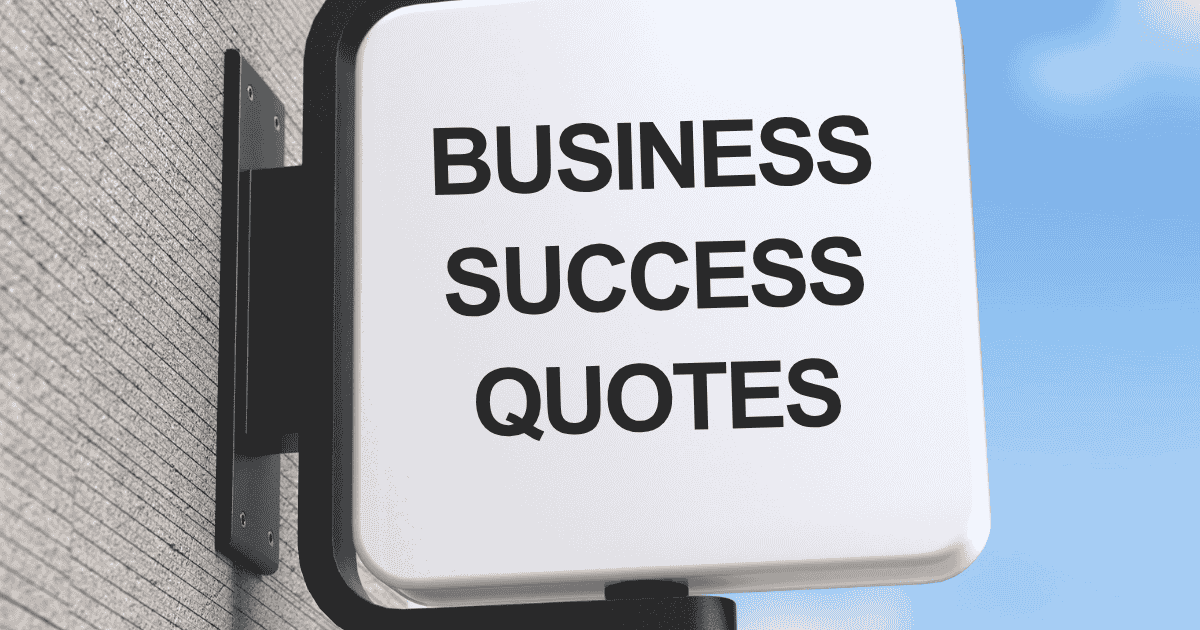 Business Success Quotes