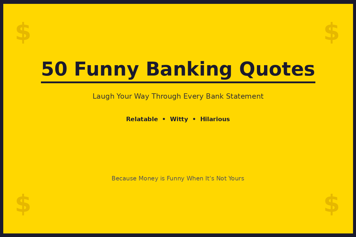 Funny Banking Quotes